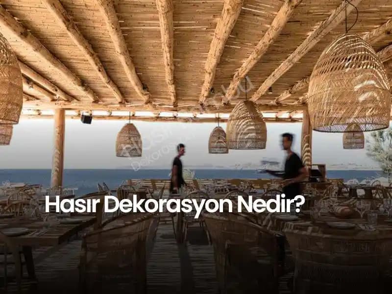 Yaratıcı Hasır Çubuk Dekorasyon Uygulamaları: Doğal ve Estetik Tasarım Trendleri